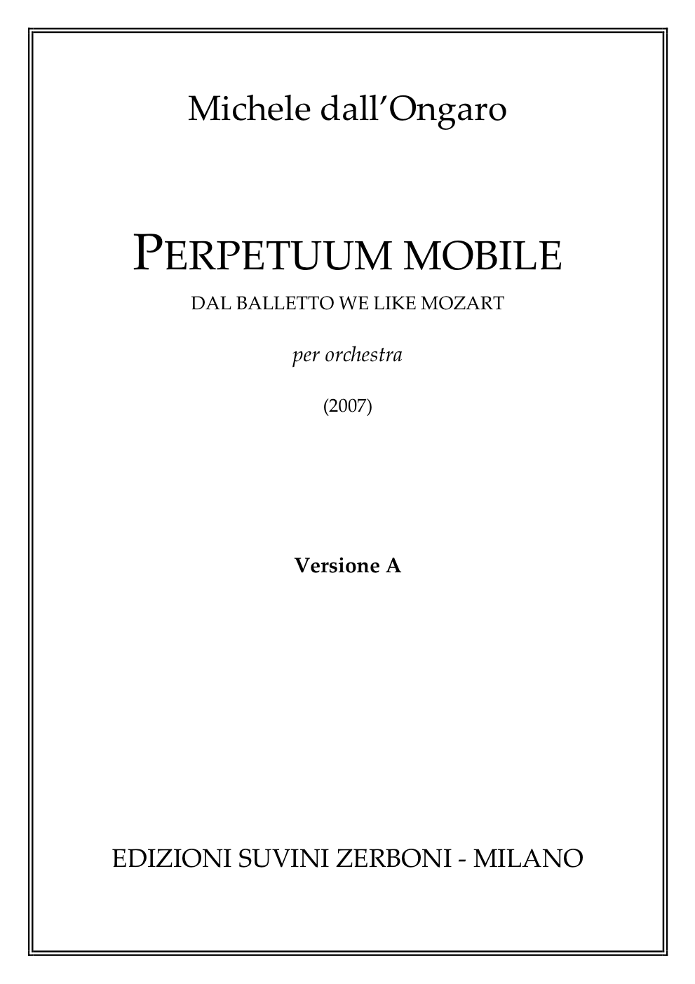 Perpetuum mobile_versione A_per orchestra_Dall Ongaro 1